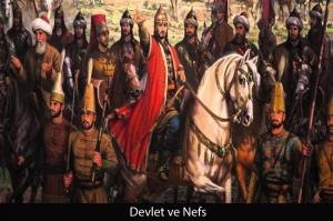 Devlet ve Nefs