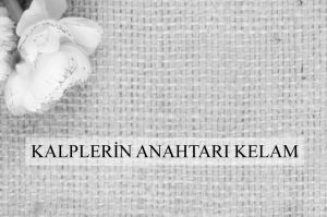 Kalplerin Anahtarı Kelam