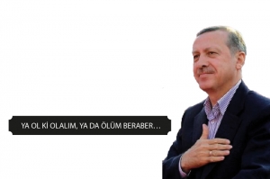 Ya Ol ki Olalım, Ya da Ölüm Beraber....